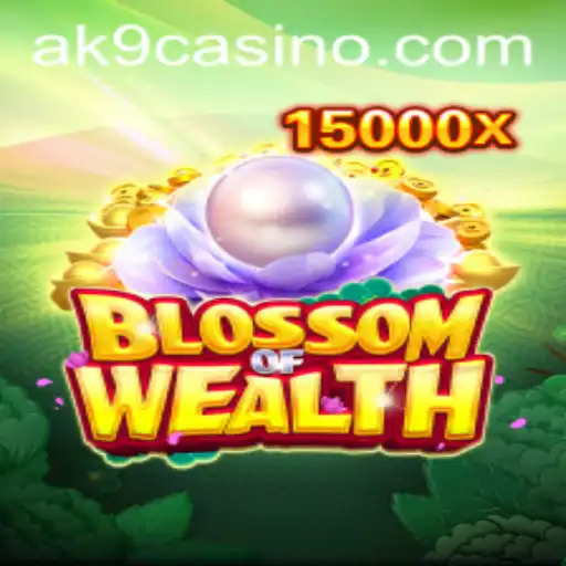 BlossomofWealth: Descubra o Fascinante Mundo de AK9.GAME
