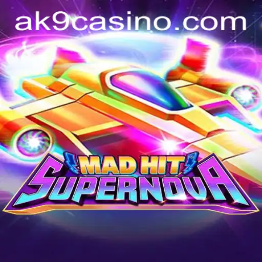 Tudo o que você precisa saber sobre MadHitSupernova: Regras, Descrição e Introdução ao Novo Jogo do AK9.GAME